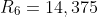 R_{6} = 14,375